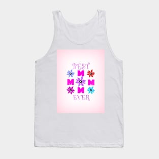 Best Mom Ever Tank Top